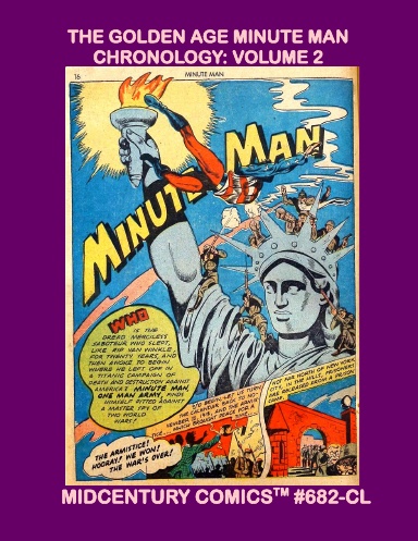 The Golden Age Minute Man Chronology: Volume 2 (COIL)