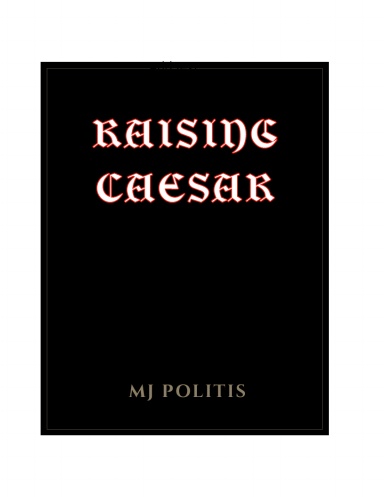 Raising Caesar