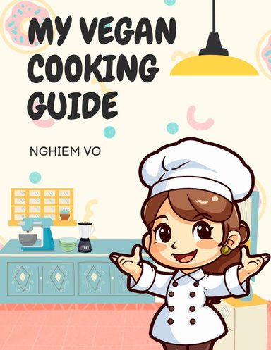 My Vegan Cooking Guide
