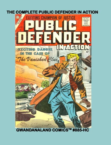 The Complete Public Defender In Action (HC)