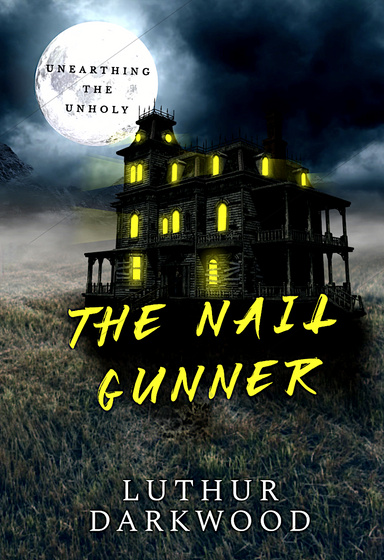 The Nail Gunner