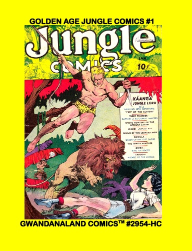 Golden Age Jungle Comics #1 (HC)
