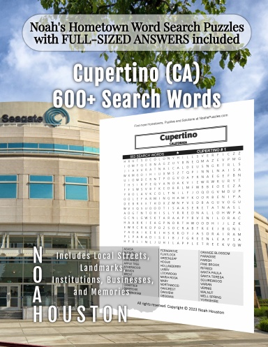 Noah’s Hometown Word Search Puzzles with FULL-SIZED ANSWERS included Cupertino (CA)