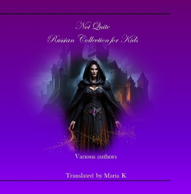 Not Quite Russian Collection for Kids