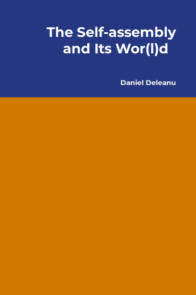 The Self-assembly and Its Wor(l)d