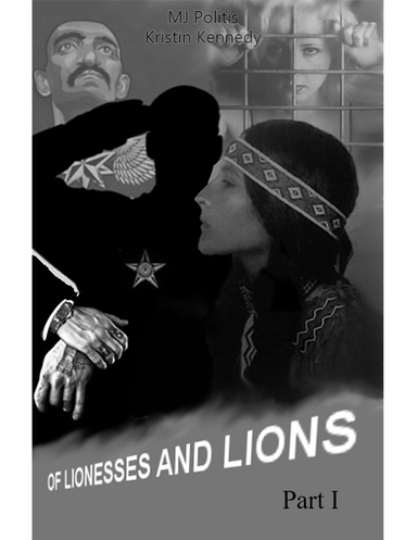 Of Lionesses and Lions Part 1