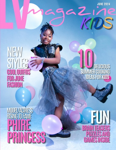 LV Magazine Kids June 2024 - Phire Princess
