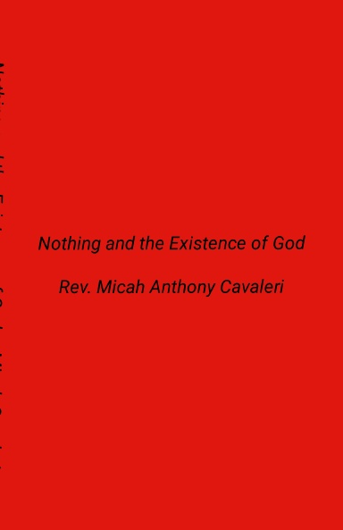 Nothing and the Existence of God