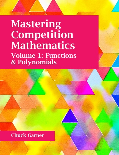 Mastering Competition Mathematics Volume 1