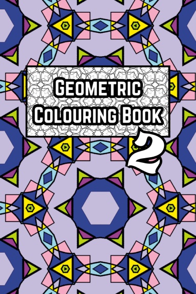 Geometric Colouring Book 2