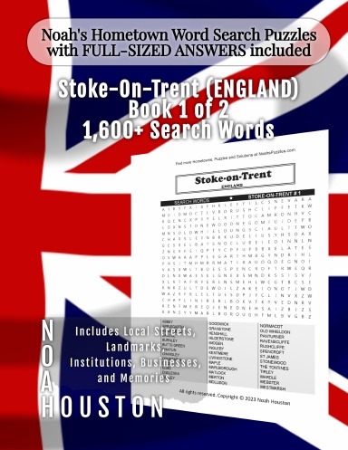 Noah’s Hometown Word Search Puzzles with FULL-SIZED ANSWERS included Stoke-On-Trent (ENGLAND), Book 1 of 2