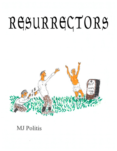 Resurrectors