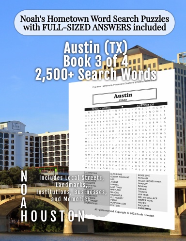 Noah’s Hometown Word Search Puzzles with FULL-SIZED ANSWERS included Austin (TX), Book 3 of 4