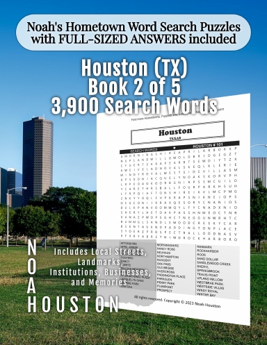 Noah’s Hometown Word Search Puzzles with FULL-SIZED ANSWERS included Houston (TX), Book 2 of 5