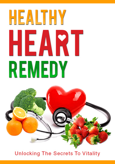 Healthy Heart Remedy Pro 2024