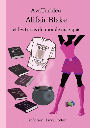 Alifair Blake et les tracas du monde sorcier