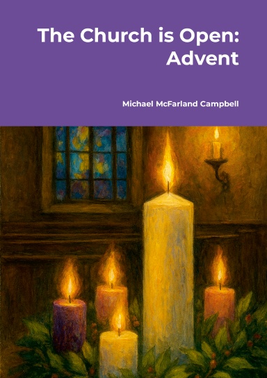 The Church is Open: Advent