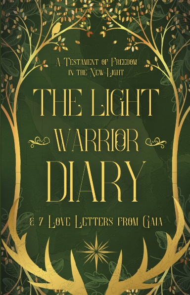 The Light Warrior Diary