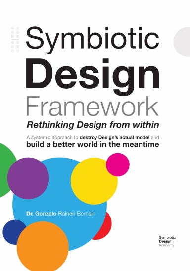 Symbiotic Design Framework