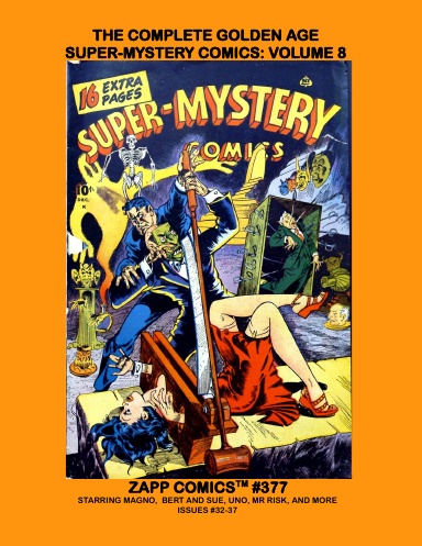 The Complete Super-Mystery Comics: Volume 8