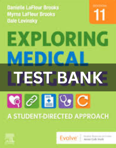 Test Bank exploring medical language 11th edition