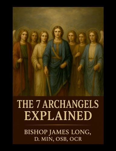 The 7 Archangels Explained