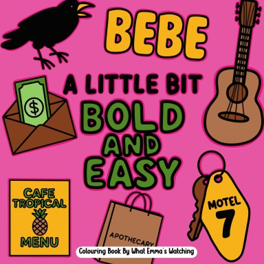 A Little Bit Bold And Easy Colouring Book