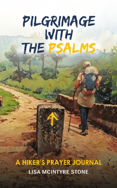 Pilgrimage with the Psalms