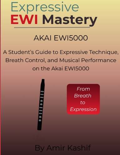 Expressive EWI Mastery Akai EWI5000