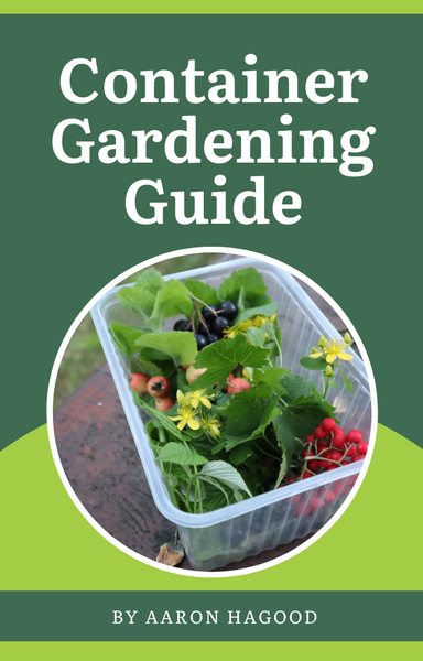Container Gardening Guide