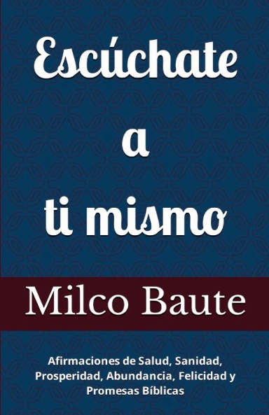 Escúchate a ti mismo