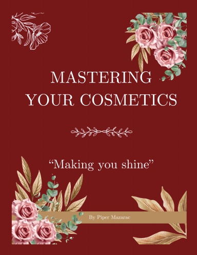 Mastering your Cosmetics