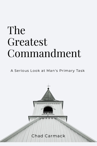 The Greatest Commandment