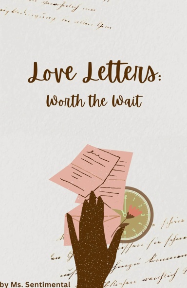 Love Letters: Worth The Wait