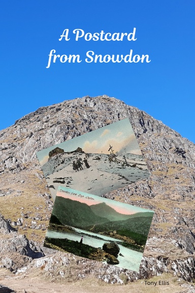 A Postcard from Snowdon