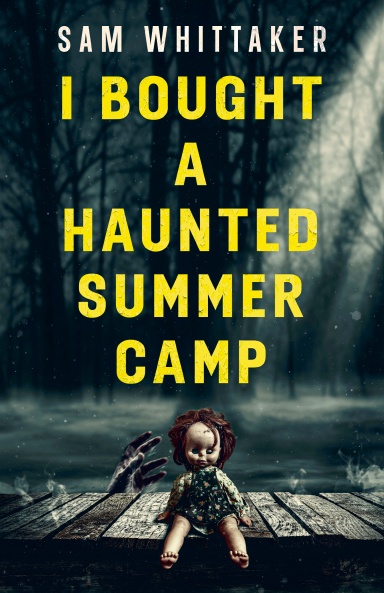 I Bought a Haunted Summer Camp