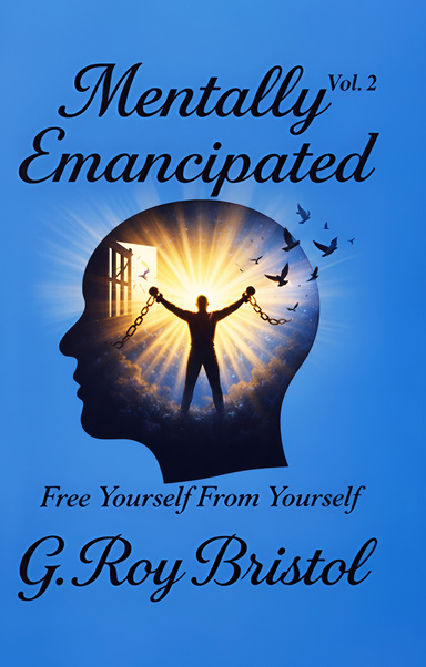 MENTALLY EMANCIPATED