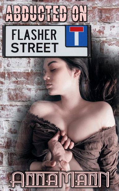 Abducted on Flasher Street