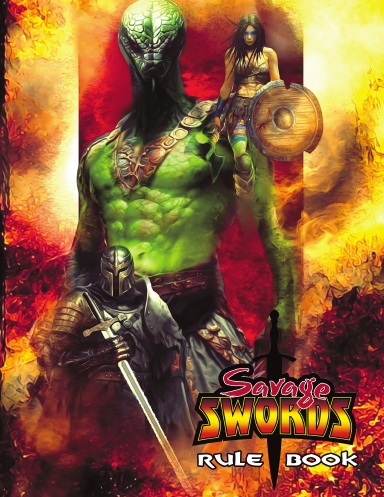 Savage Swords - Rule Book