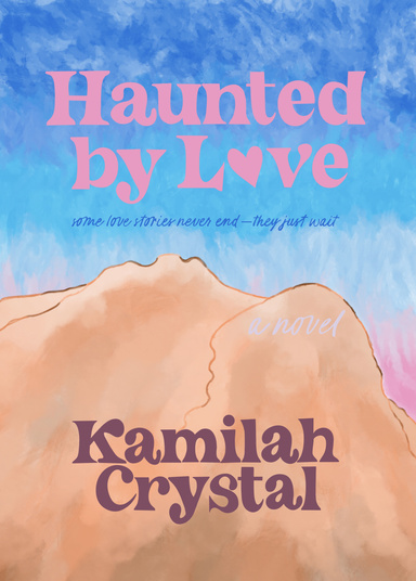 Haunted by Love