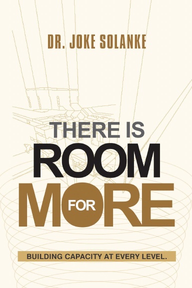There Is Room for More