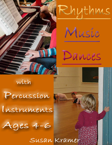 Rhythms Music Dances with Percussion Instruments for Ages 4 to 6
