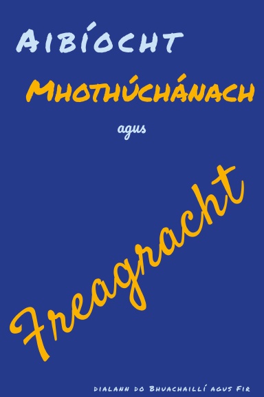 Aibíocht Mhothúchánach agus Freagracht
