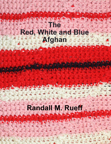 The Red, White & Blue Afghan