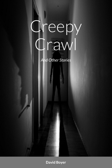 Creepy Crawl