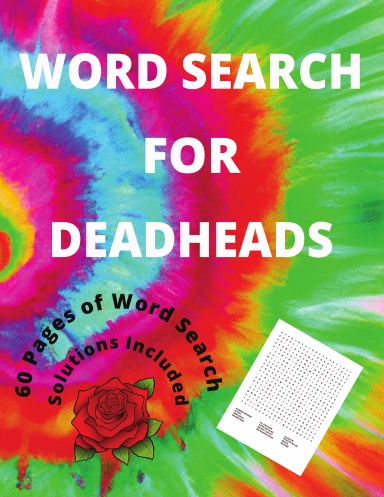 DEADHEAD WORD SEARCH