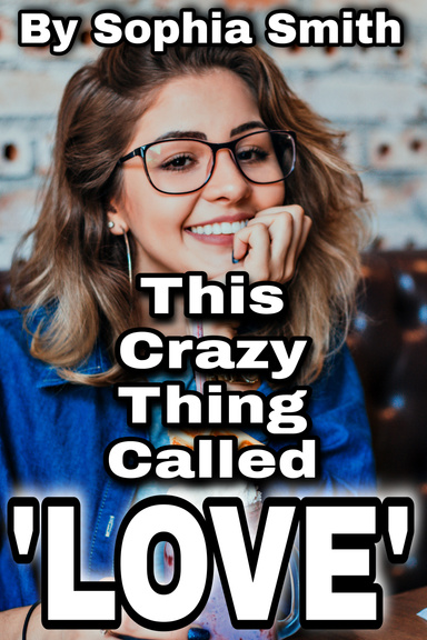 This Crazy Thing Called 'Love'