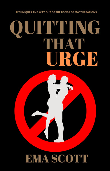 QUITTING THAT URGE