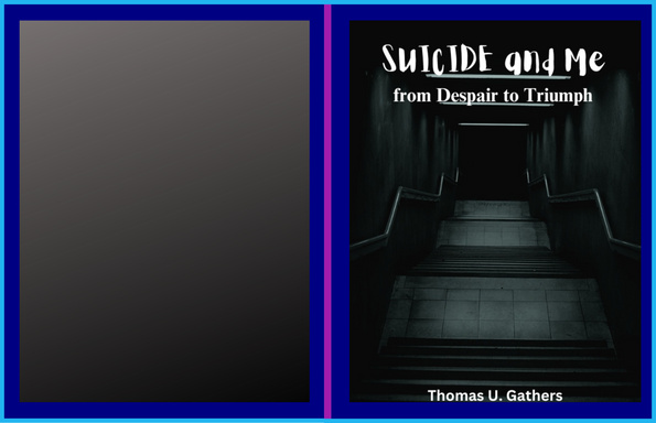SUICIDE and Me From Despair to Triumph
