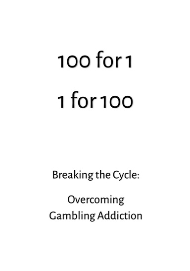 100 for 1, 1 for 100
